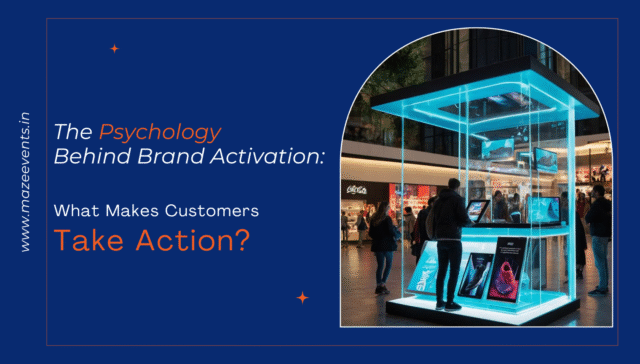 Psychology of Brand Activation That Drives Action