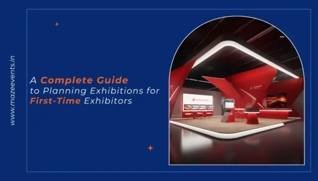 Exhibition Planning Guide for First-Time Exhibitors