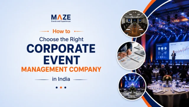 How to Choose Corporate Event Management Company in India
