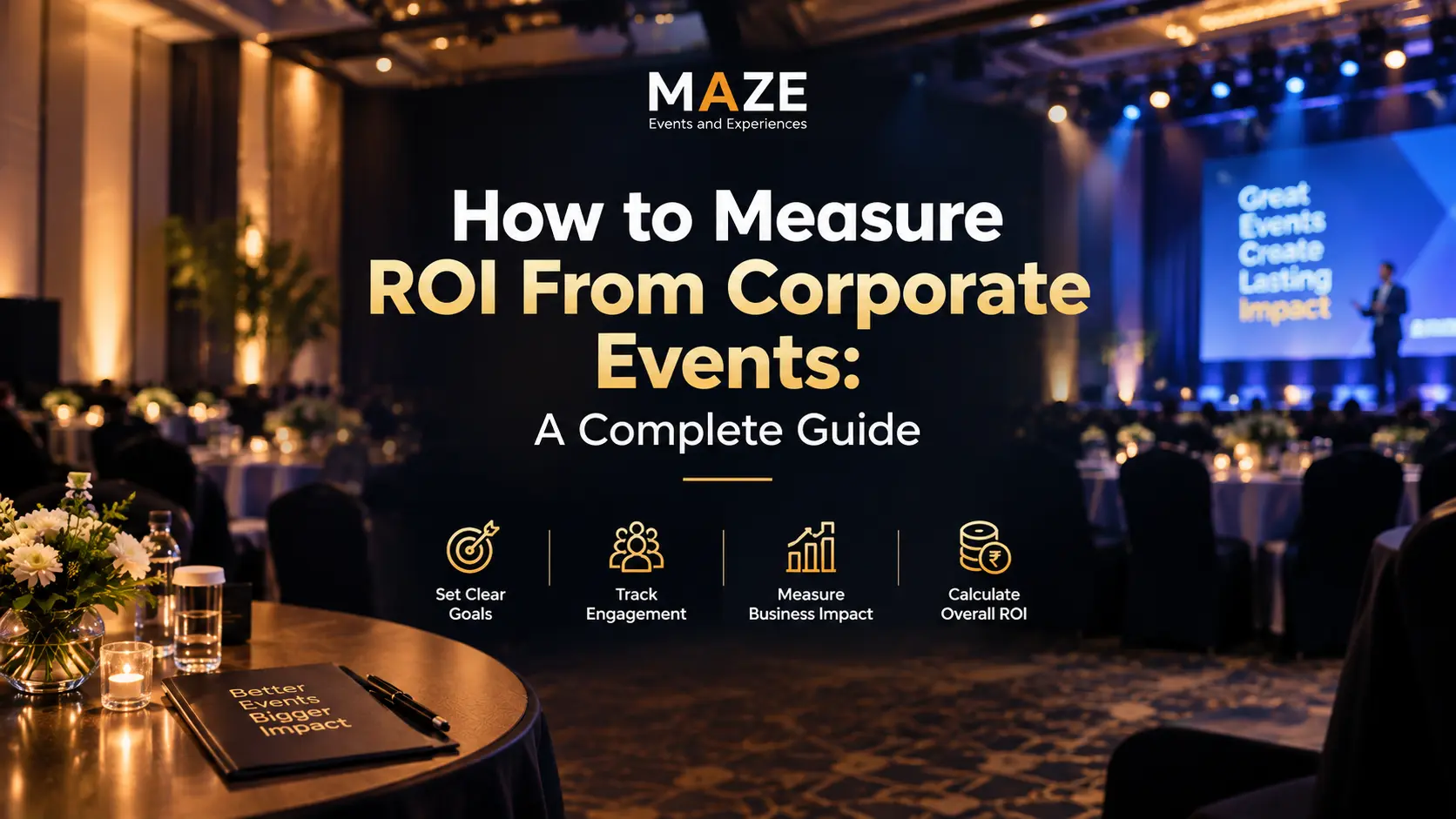 How To Measure Corporate Event Rroi